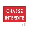 Lot de 5 Panneaux « Chasse interdite » Alu 26x20cm