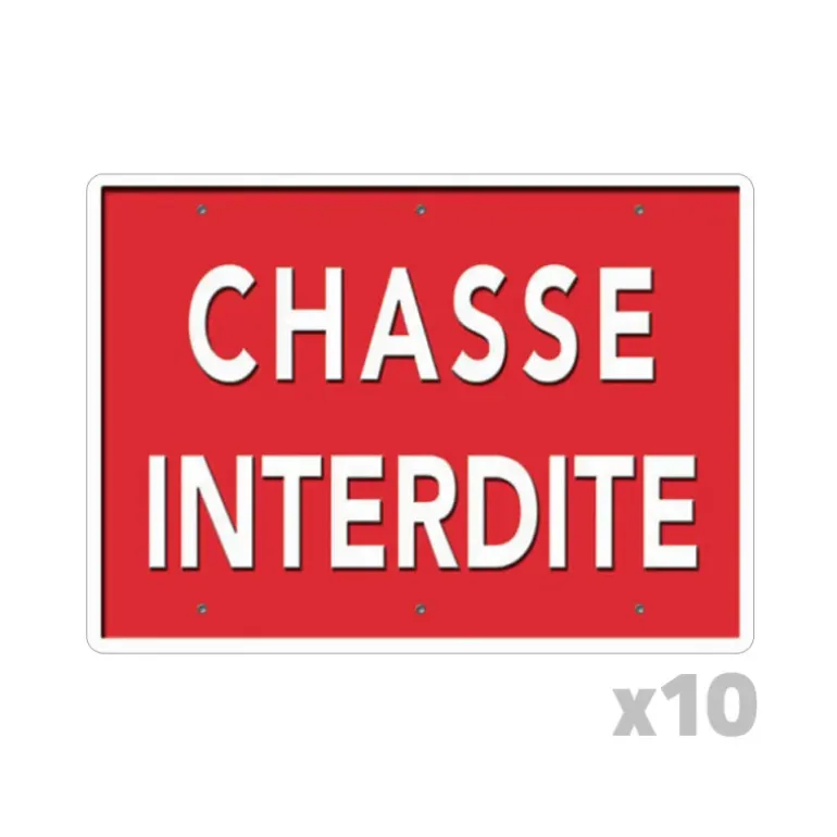 Lot de 10 Panneaux « Chasse interdite » Akilux 26x20cm