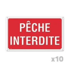 Lot de 10 Panneaux PÊCHE INTERDITE Akilux 26X20cm