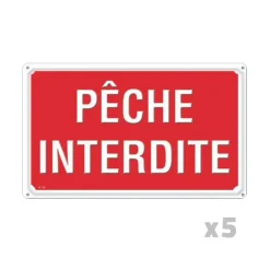 Lot de 5 Panneaux PÊCHE INTERDITE Aluminium 30X20cm