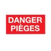 Panneau DANGER PIÈGES Akilux 26x20cm à l'unité